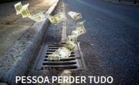 PESSOA  PERDER TUDO